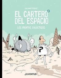 El cartero del espacio 2 | 9788426146243 | Perreault, Guillaume | Librería Castillón - Comprar libros online Aragón, Barbastro