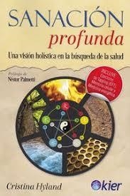 Sanación profunda | 9788417581534 | Hyland, Cristina | Librería Castillón - Comprar libros online Aragón, Barbastro