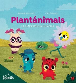 Plantánimals | 9788426727435 | BERMEJO BOIXAREU, MERCEDES ; Pabón, Andrés | Librería Castillón - Comprar libros online Aragón, Barbastro