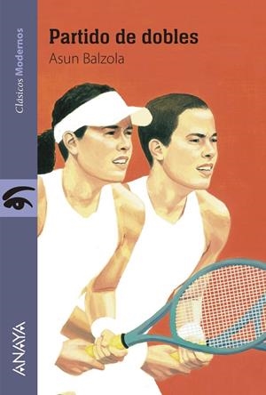 Partido de dobles | 9788469848791 | Balzola, Asun | Librería Castillón - Comprar libros online Aragón, Barbastro