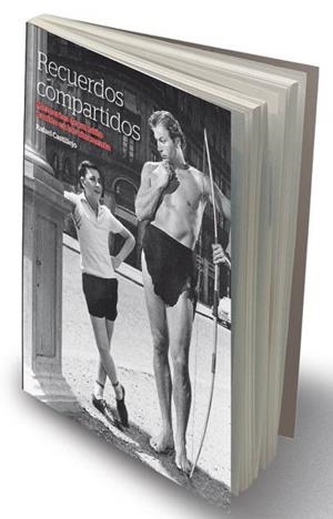 Recuerdos compartidos : Memorias de un niño nacido | 9788495490452 | CASTILLEJO, RAFAEL | Librería Castillón - Comprar libros online Aragón, Barbastro