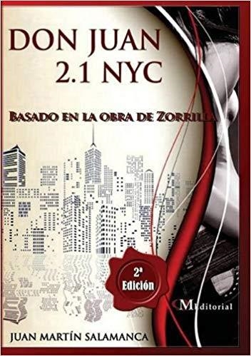 DON JUAN 2.1 NYC | 9781943680849 | Martin Salamanca, Juan | Librería Castillón - Comprar libros online Aragón, Barbastro