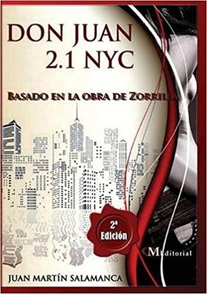 DON JUAN 2.1 NYC | 9781943680849 | Martin Salamanca, Juan | Librería Castillón - Comprar libros online Aragón, Barbastro