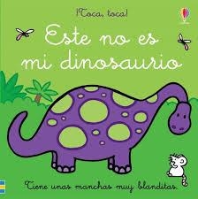 ESTE NO ES MI DINOSAURIO | 9781474976152 | VV. AA. | Librería Castillón - Comprar libros online Aragón, Barbastro