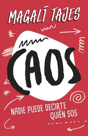Caos | 9788417922719 | Magalí Tajes | Librería Castillón - Comprar libros online Aragón, Barbastro