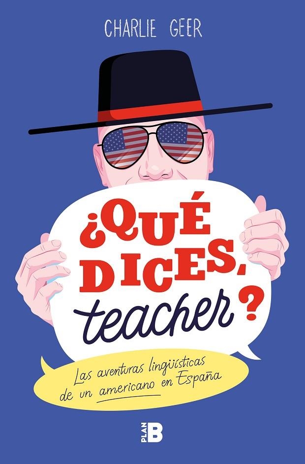 ¿Qué dices, teacher? | 9788417809188 | Charlie Geer | Librería Castillón - Comprar libros online Aragón, Barbastro