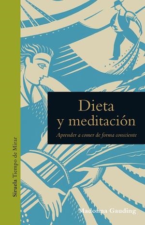 Dieta y meditación | 9788417996529 | Gauding, Madonna | Librería Castillón - Comprar libros online Aragón, Barbastro