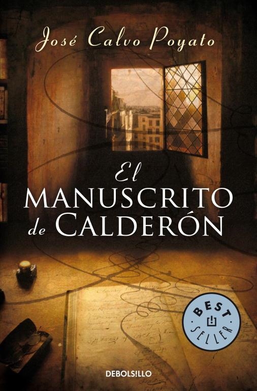 MANUSCRITO DE CALDERON, EL (DEBOLSILLO) | 9788497937771 | CALVO POYATO, JOSE | Librería Castillón - Comprar libros online Aragón, Barbastro
