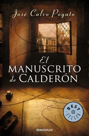 MANUSCRITO DE CALDERON, EL (DEBOLSILLO) | 9788497937771 | CALVO POYATO, JOSE | Librería Castillón - Comprar libros online Aragón, Barbastro