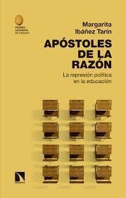 Apóstoles de la razón | 9788490979105 | Ibáñez Tarín, Margarita | Librería Castillón - Comprar libros online Aragón, Barbastro