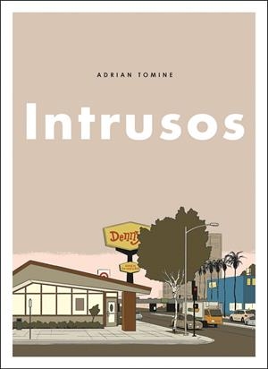 Intrusos | 9788494980831 | Adrian Tomine | Librería Castillón - Comprar libros online Aragón, Barbastro