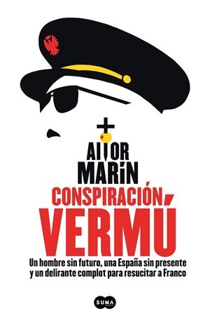 Conspiración Vermú | 9788491294245 | Marín, Aitor | Librería Castillón - Comprar libros online Aragón, Barbastro