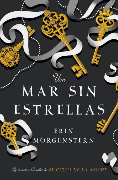Un mar sin estrellas | 9788416517251 | MORGENSTERN, ERIN | Librería Castillón - Comprar libros online Aragón, Barbastro