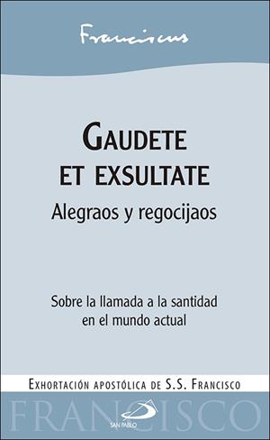 Gaudete et exsultate | 9788428555203 | Papa Francisco | Librería Castillón - Comprar libros online Aragón, Barbastro