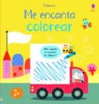 ME ENCANTA COLOREAR | 9781474979436 | VV.AA. | Librería Castillón - Comprar libros online Aragón, Barbastro
