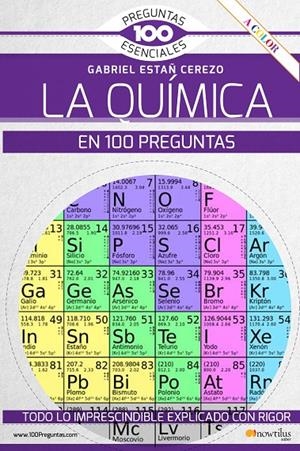 La química en 100 preguntas | 9788413050959 | Estañ Cerezo, Gabriel | Librería Castillón - Comprar libros online Aragón, Barbastro