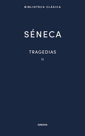 Tragedias (Séneca) Vol. 2 | 9788424939236 | SÉNECA | Librería Castillón - Comprar libros online Aragón, Barbastro