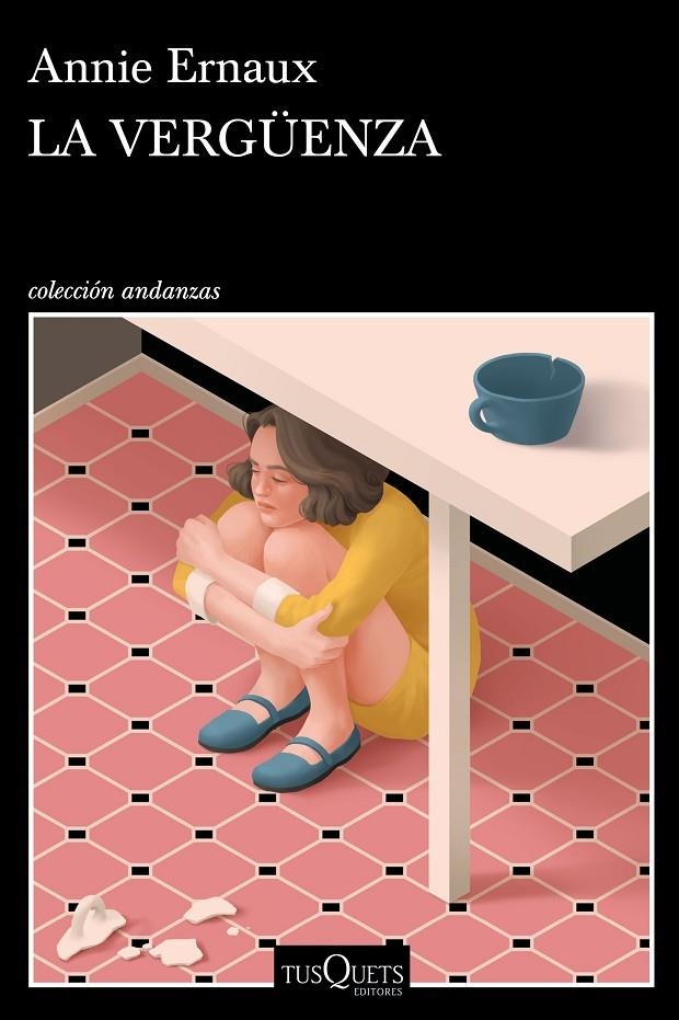 La vergüenza | 9788490667828 | Ernaux, Annie | Librería Castillón - Comprar libros online Aragón, Barbastro