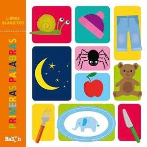 LIBROS BLANDITOS - PRIMERAS PALABRAS | 9789403214658 | VV.AA. | Librería Castillón - Comprar libros online Aragón, Barbastro