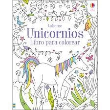 UNICORNIOS LIBRO PARA COLOREAR | 9781474977050 | VV.AA. | Librería Castillón - Comprar libros online Aragón, Barbastro