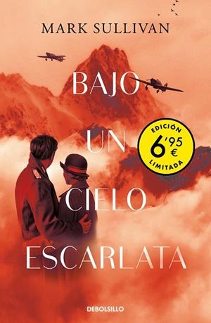 Bajo un cielo escarlata | 9788466349970 | Sullivan, Mark T. | Librería Castillón - Comprar libros online Aragón, Barbastro