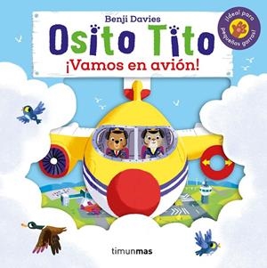 Osito Tito. ¡Vamos en avión! | 9788408216315 | Davies, Benji | Librería Castillón - Comprar libros online Aragón, Barbastro