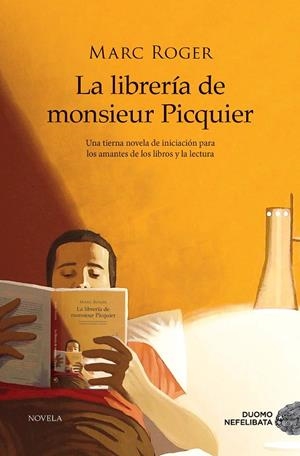 La librería de M. Picquier | 9788417761523 | Roger, Marc | Librería Castillón - Comprar libros online Aragón, Barbastro