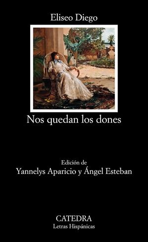 Nos quedan los dones | 9788437640907 | Diego, Eliseo | Librería Castillón - Comprar libros online Aragón, Barbastro