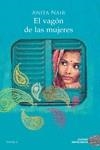 VAGON DE LAS MUJERES,EL | 9788417761967 | NAIR ANITA | Librería Castillón - Comprar libros online Aragón, Barbastro