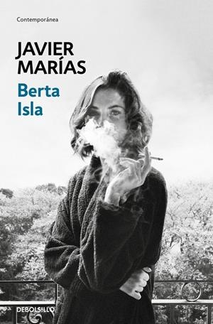 Berta Isla | 9788466350341 | Javier Marías | Librería Castillón - Comprar libros online Aragón, Barbastro