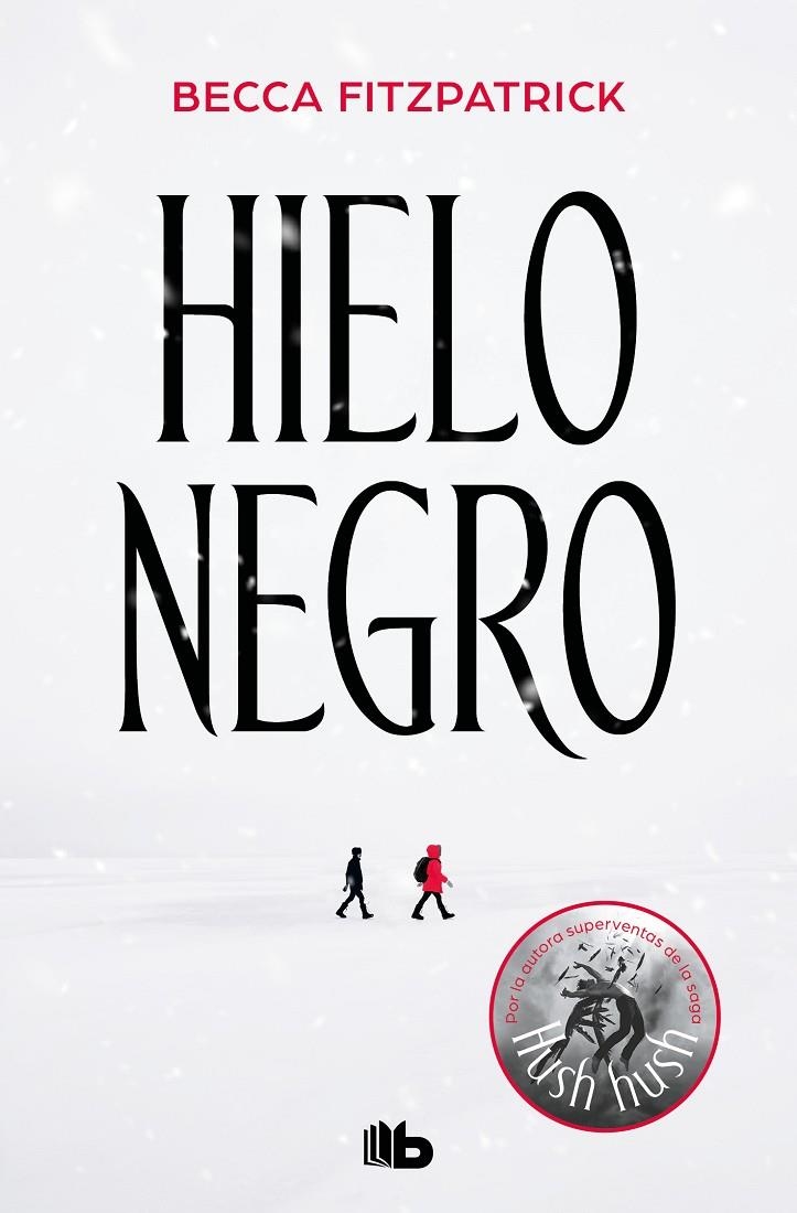 Hielo negro | 9788413141152 | Becca Fitzpatrick | Librería Castillón - Comprar libros online Aragón, Barbastro