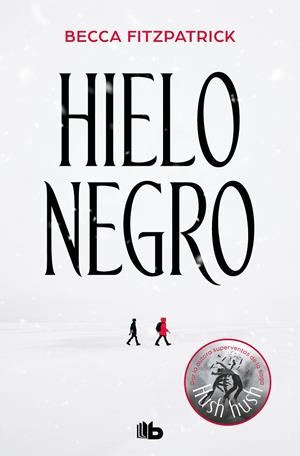 Hielo negro | 9788413141152 | Becca Fitzpatrick | Librería Castillón - Comprar libros online Aragón, Barbastro