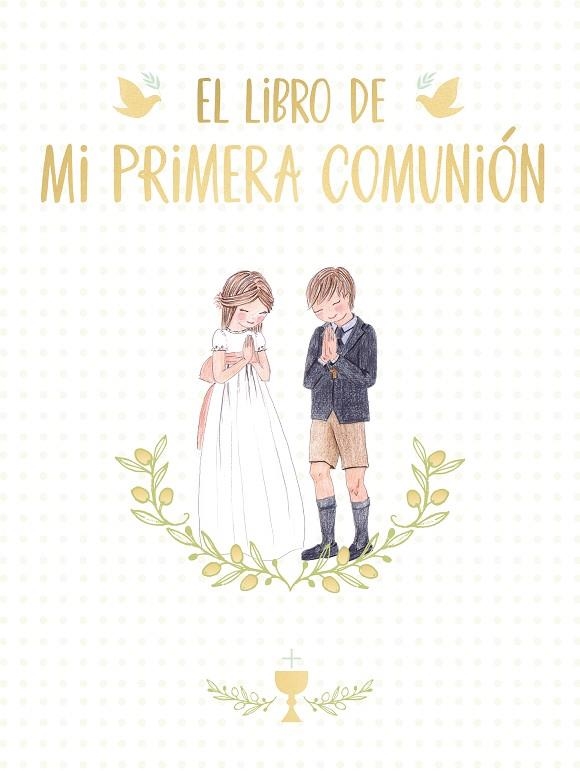 El libro de mi Primera Comunión | 9788417736675 | Magela Ronda | Librería Castillón - Comprar libros online Aragón, Barbastro
