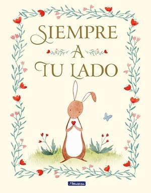 Siempre a tu lado | 9788448853242 | Frances Gilbert Julianna Swaney | Librería Castillón - Comprar libros online Aragón, Barbastro