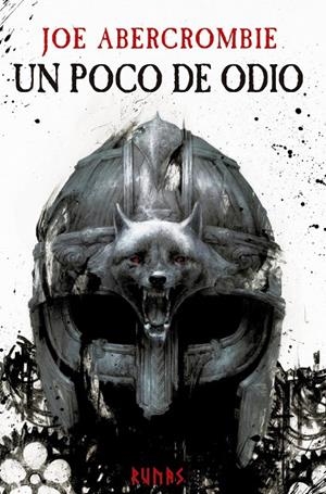 Un poco de odio | 9788491818038 | Abercrombie, Joe | Librería Castillón - Comprar libros online Aragón, Barbastro