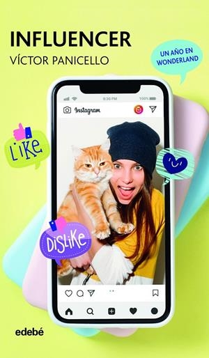 Influencer (Un año en Wonderland) | 9788468346991 | Panicello Monterde, Victor | Librería Castillón - Comprar libros online Aragón, Barbastro