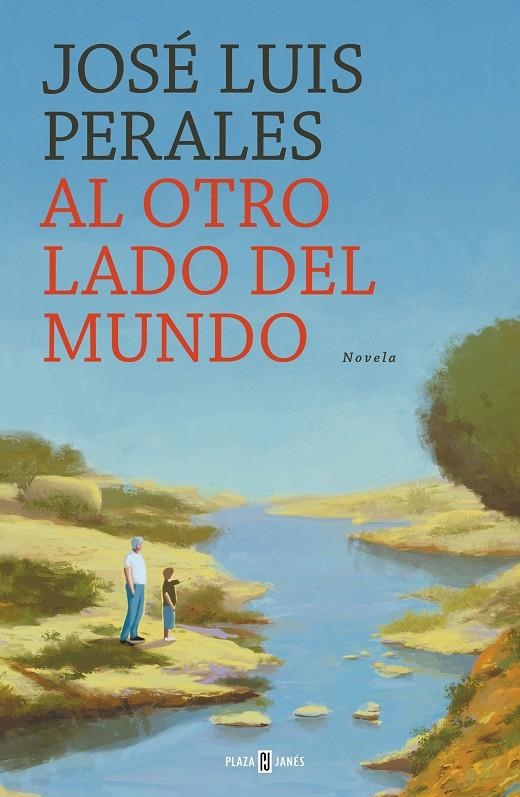 Al otro lado del mundo | 9788401022449 | José Luis Perales | Librería Castillón - Comprar libros online Aragón, Barbastro