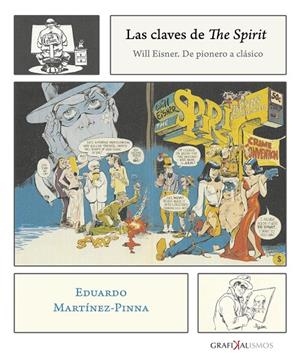 LAS CLAVES DE THE SPIRIT | 9788417315191 | MARTÍNEZ PINNA, EDUARDO | Librería Castillón - Comprar libros online Aragón, Barbastro