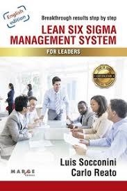 Lean Six Sigma Management System for Leaders | 9788417903190 | Socconini Pérez Gómez, Luis Vicente/Reato, Carlo | Librería Castillón - Comprar libros online Aragón, Barbastro