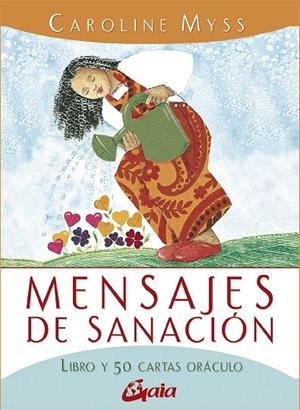 Mensajes de sanación | 9788484458258 | Myss, Caroline | Librería Castillón - Comprar libros online Aragón, Barbastro