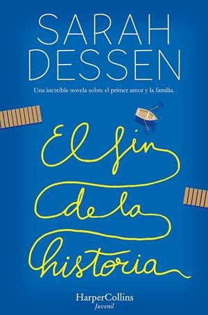 El fin de la historia | 9788417222789 | Dessen, Sarah | Librería Castillón - Comprar libros online Aragón, Barbastro