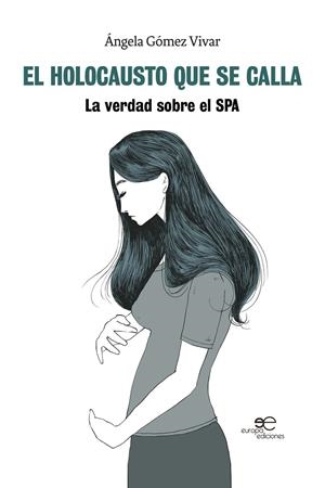 EL HOLOCAUSTO QUE SE CALLA | 9788855085618 | Gómez Vivar, Ángela | Librería Castillón - Comprar libros online Aragón, Barbastro