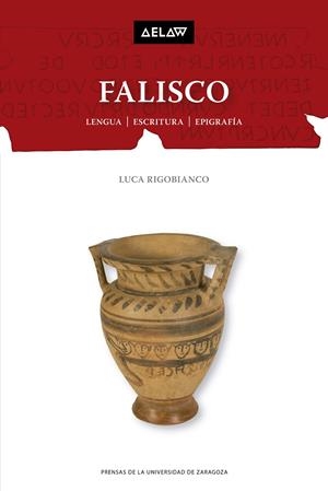 FALISCO | 9788413400211 | Rigobianco, Luca | Librería Castillón - Comprar libros online Aragón, Barbastro