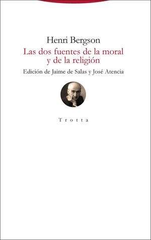 Las dos fuentes de la moral y de la religión | 9788498798029 | Bergson, Henri | Librería Castillón - Comprar libros online Aragón, Barbastro