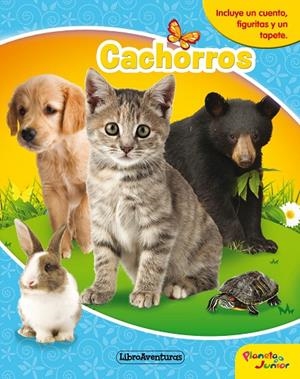 Cachorros. Libroaventuras | 9788408218135 | VV.AA. | Librería Castillón - Comprar libros online Aragón, Barbastro