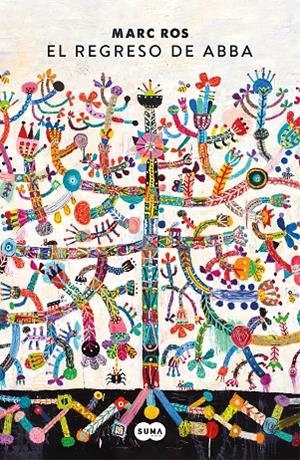 El regreso de ABBA | 9788491294795 | ROS, MARC | Librería Castillón - Comprar libros online Aragón, Barbastro