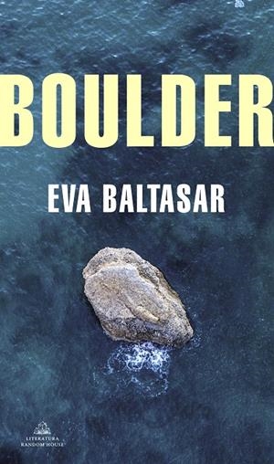 BOULDER | 9788439736967 | Eva Baltasar | Librería Castillón - Comprar libros online Aragón, Barbastro