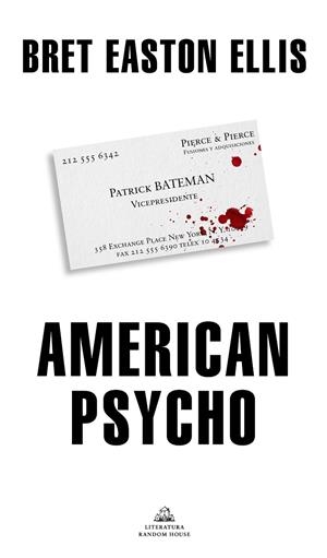 AMERICAN PSYCHO | 9788439736646 | Bret Easton Ellis | Librería Castillón - Comprar libros online Aragón, Barbastro