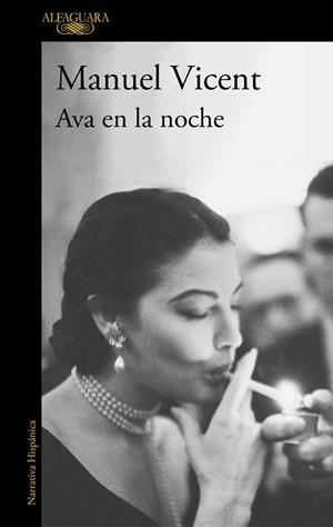 NOCHE OLIA A AVA GARDNER, LA | 9788420435633 | Manuel Vicent | Librería Castillón - Comprar libros online Aragón, Barbastro