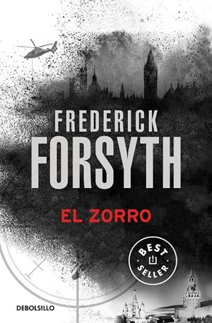 El Zorro | 9788466350396 | Frederick Forsyth | Librería Castillón - Comprar libros online Aragón, Barbastro